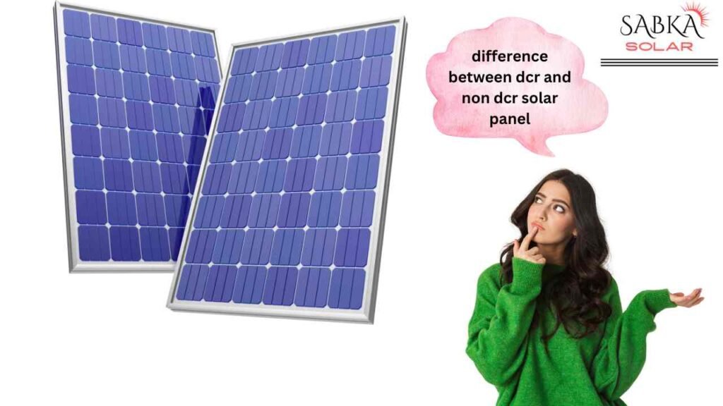 difference between dcr and non dcr solar panel